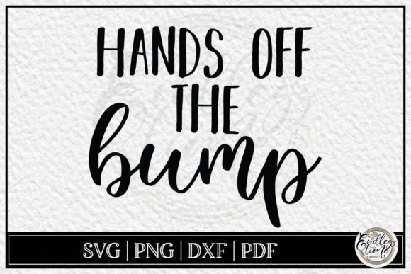 Download Hands off the Bump - Funny Pregnancy SVG - Hand Collection
