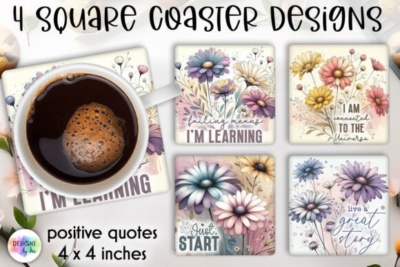 Download Positive Quotes Spring Floral Coaster - Spring Collection