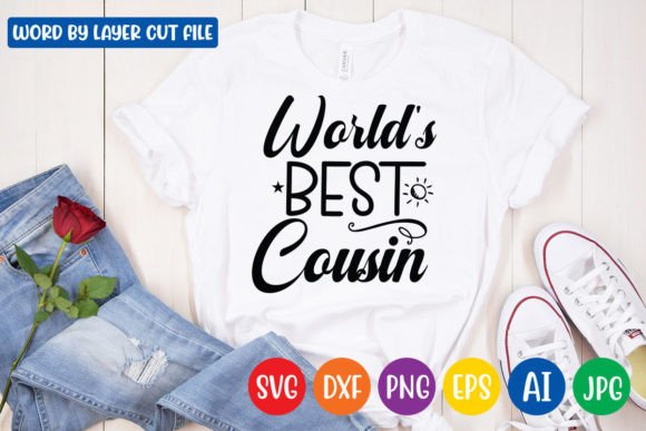 Download World's Best Cousin Svg Design - World's best cousin Collection